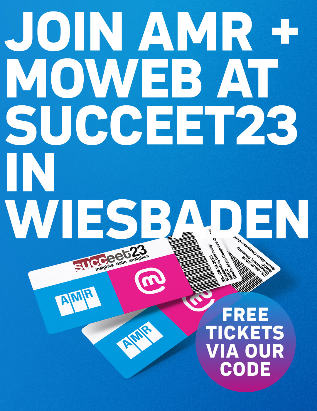 We invite you to Succeet23 – AMR + moweb